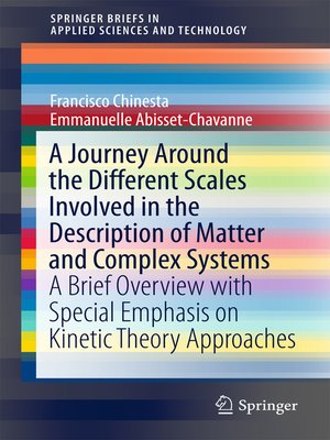 cover image of A Journey Around the Different Scales Involved in the Description of Matter and Complex Systems